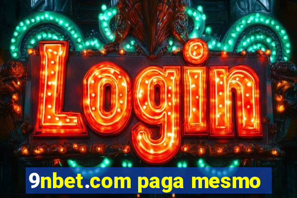 9nbet.com paga mesmo